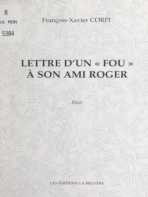 cover image of Lettre d'un « fou » à son ami Roger